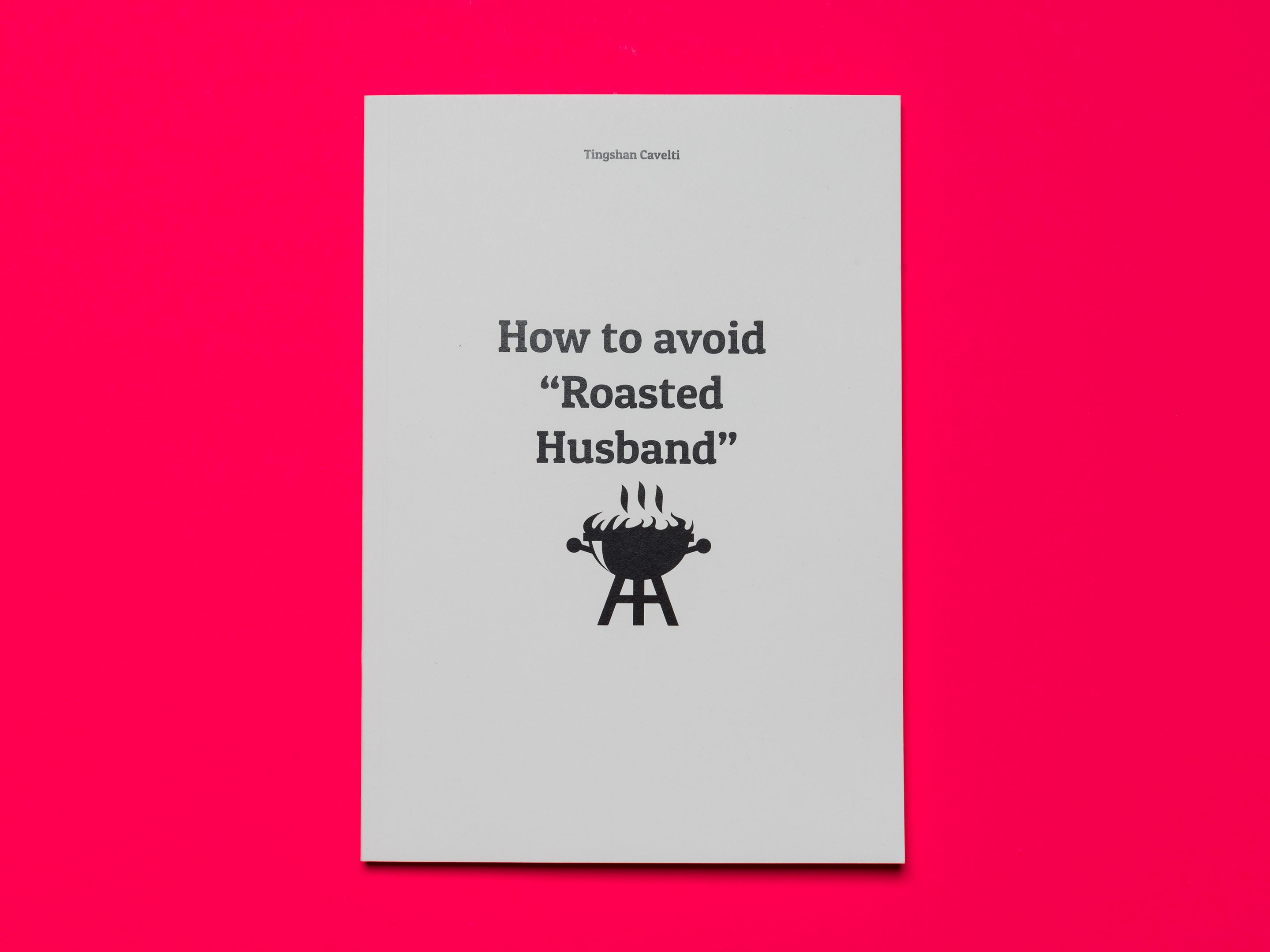 How to avoid «Roasted Husband»