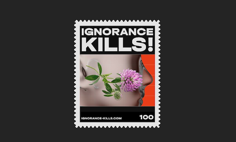Agitprop IGNORANCE KILLS!
